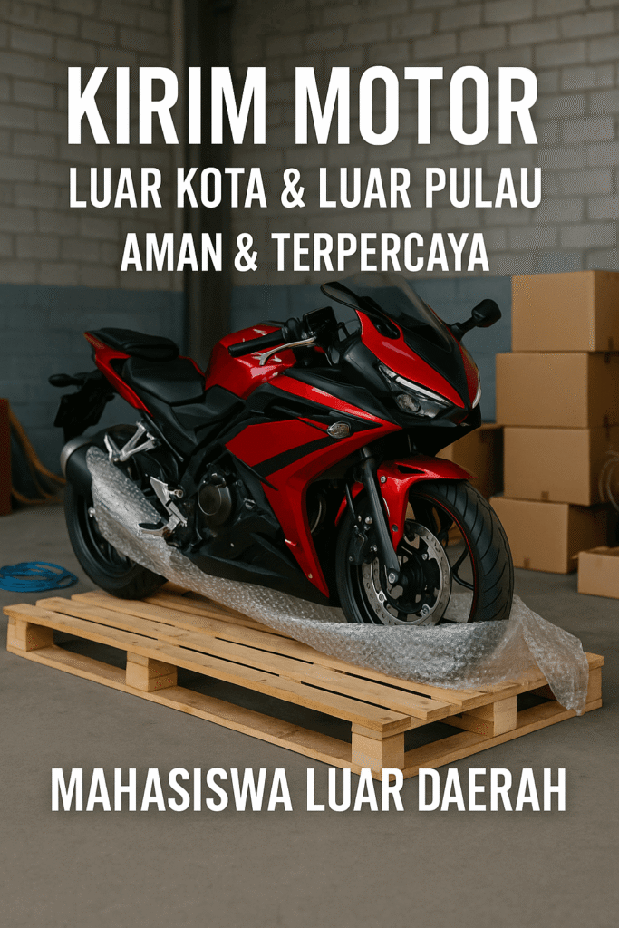 Kirim Motor Luar Kota dan luar pulau